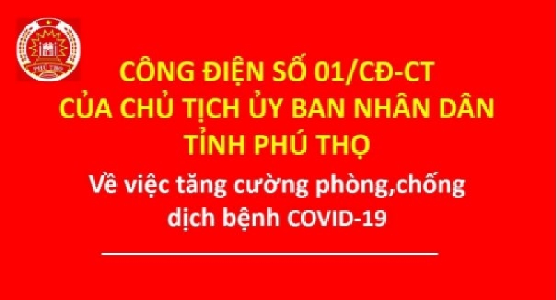 Công điện số 01 của Chủ tịch UBND tỉnh Phú Thọ